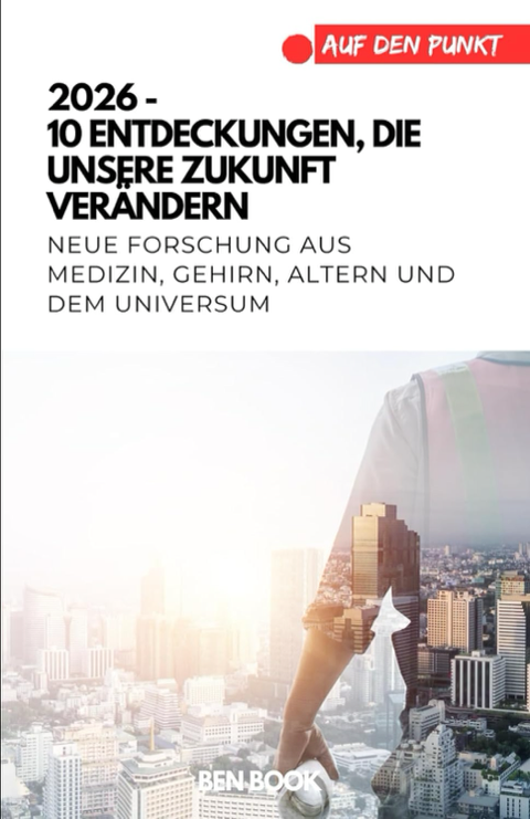 Cover: 2026 – 10 Entdeckungen, die unsere Zukunft verändern