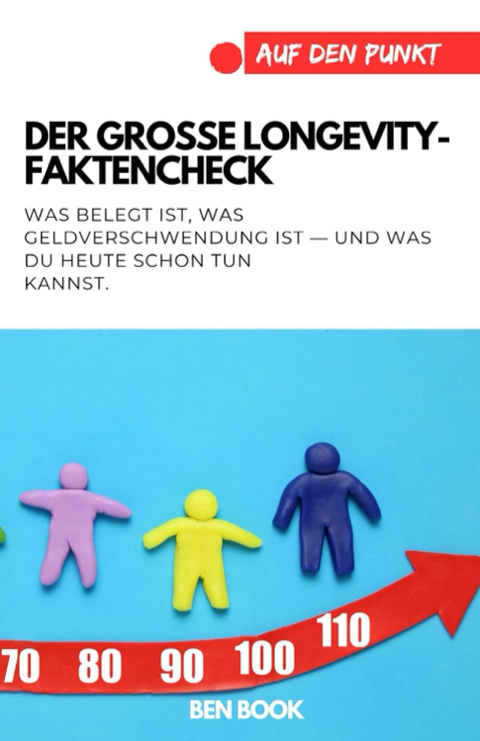 Cover: Der große Longevity-Faktencheck