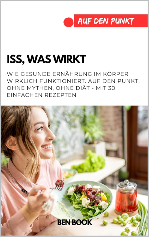Cover: Iss, was wirkt